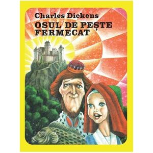 Osul de peste fermecat | Charles Dickens imagine