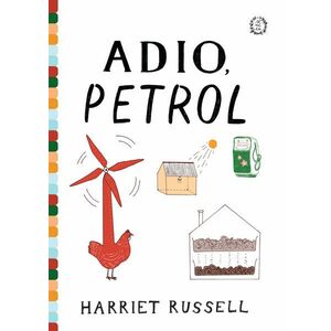 Adio Petrol | Harriet Russell imagine