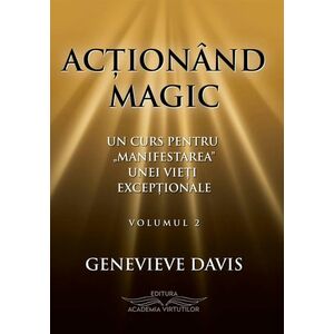 Actionand magic | Genevieve Davis imagine
