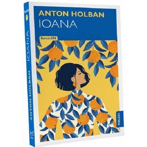 Ioana | Anton Holban imagine