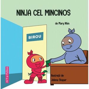 Ninja cel Mincinos | Mary Nhin imagine