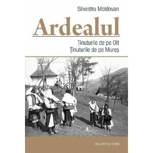 Ardealul | Silvestru Moldovan imagine