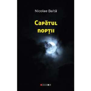 Capatul noptii | Nicolae Balta imagine