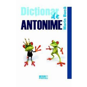 Dictionar de antonime | Marin Buca imagine