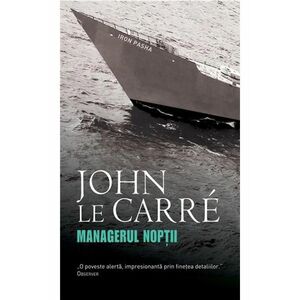 Managerul noptii | John Le Carre imagine