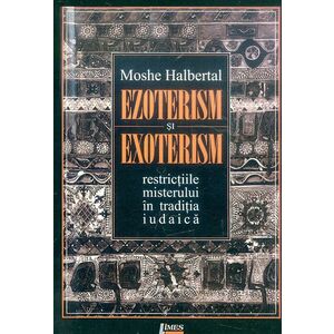 Ezoterism si exoterism | Moshe Halbertal imagine