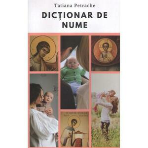 Dictionar de nume | Tatiana Petrache imagine