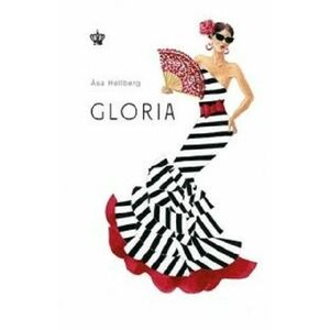 Gloria | Asa Hellberg imagine