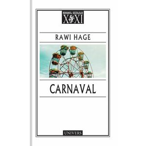 Carnaval | Rawi Hage imagine