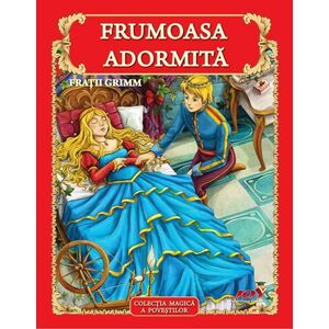 Frumoasa Adormita | Fratii Grimm imagine