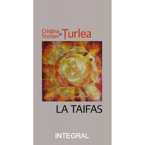 La Taifas | Cristina Turlea, Stelian Turlea imagine