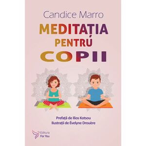Meditatia pentru copii | Candice Marro imagine