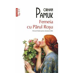 Femeia cu Parul Rosu | Orhan Pamuk imagine