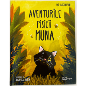 Aventurile pisicii Muna | Vasi Radulescu imagine
