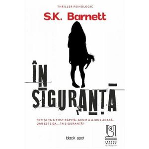 In siguranta | S.K. Barnett imagine