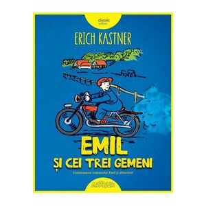 Emil si cei trei gemeni - Erich Kastner imagine