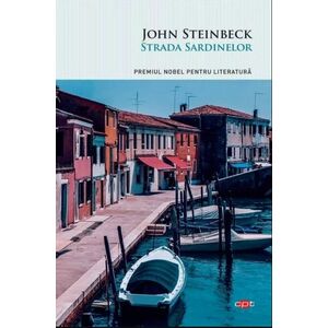 Strada Sardinelor | John Steinbeck imagine
