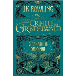 Crimele lui Grindelwald | J.K. Rowling imagine