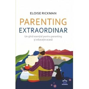 Parenting extraordinar | Eloise Rickman imagine