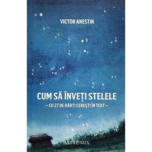 Cum sa inveti stelele | Victor Anestin imagine