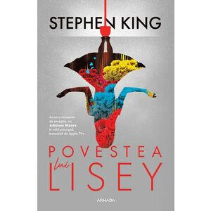 Povestea lui Lisey - Stephen King imagine