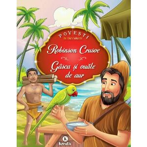Robinson Crusoe - Gasca si ouale de aur imagine