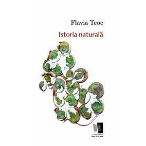 Istoria naturala | Flavia Teoc imagine