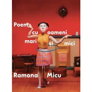 Poem cu oameni mari si mici | Ramona Micu imagine