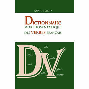 Dictionnaire morphosyntaxique des verbes francais | Anatol Lenta imagine