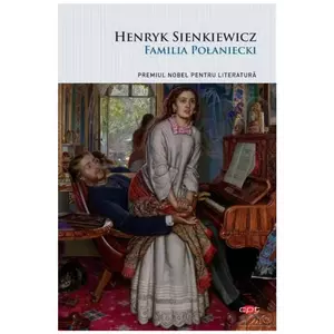 Familia Polaniecki | Henryk Sienkiewicz imagine