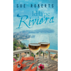Idila pe Riviera | Sue Roberts imagine