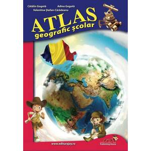 Atlas geografic scolar | Catalin Gogota, Adina Gogota, Valentina Stefan-Caradeanu imagine