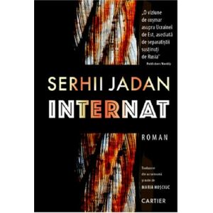 Internat | Serhii Jadan imagine