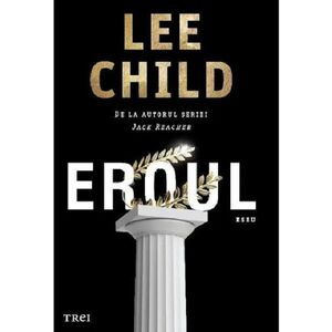 Eroul | Lee Child imagine