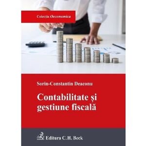 Contabilitate si gestiune fiscala | Sorin-Constantin Deaconu imagine