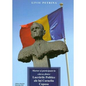 Martor si participant la cateva dintre lucrarile politice ale lui Corneliu Coposu | Liviu Petrina imagine
