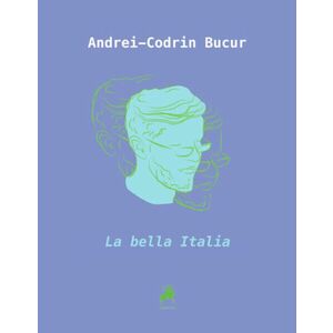 La Bella Italia | Andrei-Codrin Bucur imagine