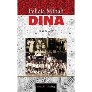 Dina | Mihali Felicia imagine