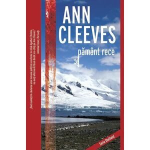 Pamant rece | Ann Cleeves imagine