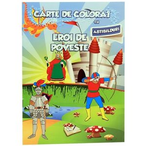 Carte de colorat cu abtibilduri - Eroi de poveste | imagine