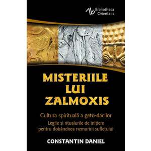 Misteriile lui Zalmoxis | Constantin Daniel imagine