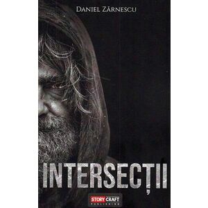 Intersectii | Daniel Zarnescu imagine