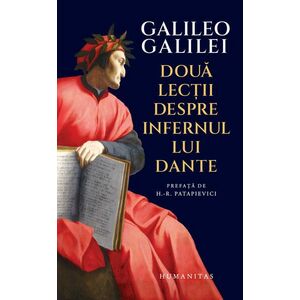 Doua lectii despre Infernul lui Dante | Galileo Galilei imagine