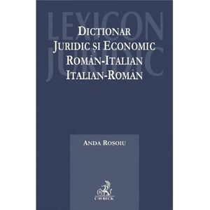 Dictionar juridic si economic roman - italian si italian - roman | Rosoiu Anda imagine