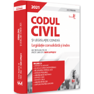 Codul civil si legislatie conexa 2021 | Dan Lupascu imagine