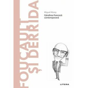 Foucault si Derrida | Miguel Morey imagine