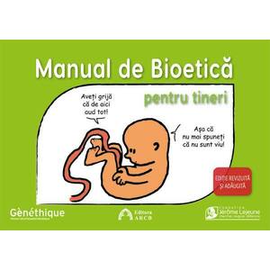 Manual de bioetica pentru tineri | imagine