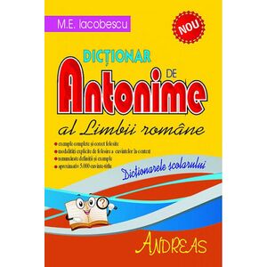 Dictionar de Antonime al Limbii Romane | M. E. Iacobescu imagine