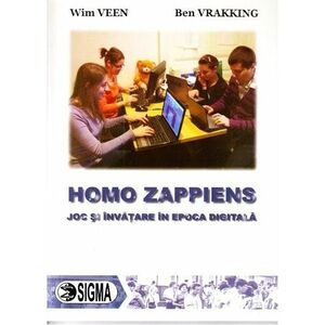 Homo Zappiens | Win Veen, Ben Vranking imagine