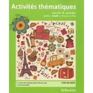 Activites thematique. Exercitii de vocabular pentru clasele a V-a si a VI-a | Gina Belabed imagine